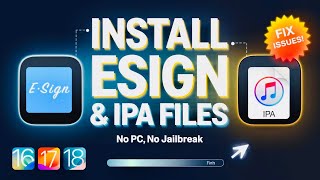 NEW Install ESign and IPA Files on iPhone amp iPad NO JailbreakPC  Sideload IPA Files on iOS 15–18 [upl. by Ttej]