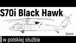 S70i Black Hawk  w polskiej służbie [upl. by Lekym471]