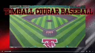 Welcome to Tomball High School Baseball [upl. by Eadas]