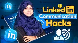 কিভাবে লিংকডিন এ যোগাযোগ করবেন  LinkedIn Communication Hacks [upl. by Snoddy]