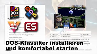 DOSBoxBasics 2 Games mit DOSBoxX und RetroArch komfortabel starten GOGGames quotkonvertierenquot [upl. by Reiter]