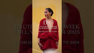 Haute Couture Week FallWinter 20242025 is starting soon [upl. by Artinahs]