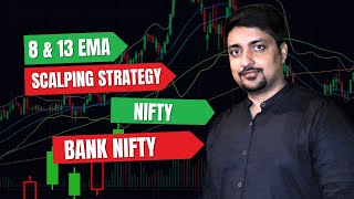 Master 8 amp 13 EMA Scalping Strategy for Nifty amp Bank Nifty Powerful Intraday Trading Tips [upl. by Arihat]