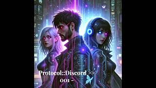 execute ProtocolDiscord  Algorithmexe 001 Fractured Signal [upl. by Eulalie]