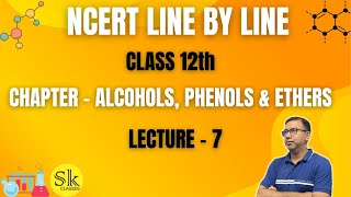 ALCOHOL PHENOL amp ETHER  CLASS 12  LECTURE 7  ORGANIC CHEMISTRY  KHALEEL SIR [upl. by Polky]