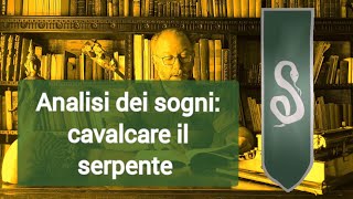 Analizzare il sogno secondo la psicologia di Carl Gustav Jung e James Hillman il serpente i Doors [upl. by Gorton]