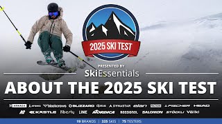 2025 SkiEssentials com Ski Test  About Our Test HIstory Method Location and More [upl. by Danita]