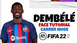 FIFA 23  How To Create Ousmane Dembélé 🇫🇷 [upl. by Sailesh]