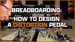 How to Design a Distortion Pedal Circuit [upl. by Gilford104]