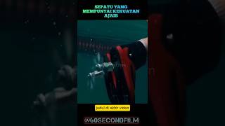 SEPATU YANG MEMPUNYAI KEKUATAN AJAIBcuplikanfilm [upl. by Cyb696]