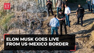 US illegal immigrants crisis Elon Musk visits Texas to show unfiltered view of border situation [upl. by Ebag]