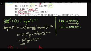 Q 22 Fill in the blanks by suitable conversion of units a 1 kg m2 s–2  g cm2 s–2 b [upl. by Mandler]