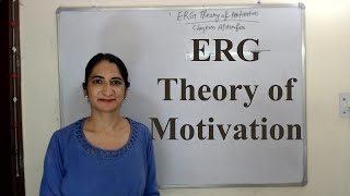 ERG Theory of Motivation [upl. by Laniger945]