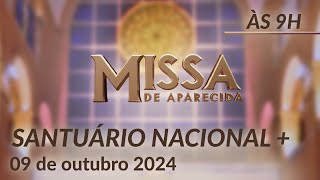 Missa 09h  Santuário Nacional de Aparecida 09102024 [upl. by Sears]