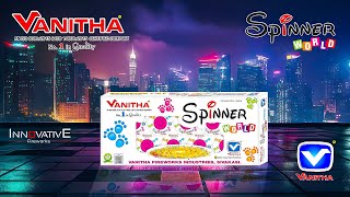 SPINNER WORLD  VANITHA FIREWORKS  PRODUCT VIDEO  2024spinnerworld vanithafireworks diwali [upl. by Yves618]