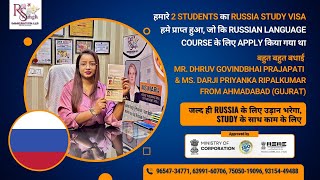 Mr DHRUV GOVINDBHAI PRAJAPATI amp Ms DARJI PRIYANKA RIPALKUMAR FROM GUJRAT GOT RUSSIA 🇷🇺 STUDY VISA [upl. by Aisats925]