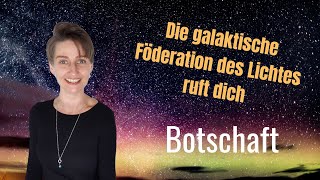 🌞 Galaktische Föderation Sirius 🌟 Hohe Rat der sieben Mächte 💓 Lichtarbeiter Botschaft [upl. by Haik]