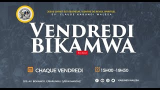 direct  CULTE VENDREDI BIKAMWA 18 AOUT 2023 EV KABUNDI WALESA [upl. by Varin]