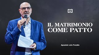 Il matrimonio come patto  Apostolo Lirio Porrello  17112024 [upl. by Adnema]