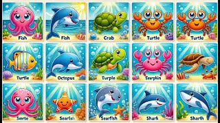 Discover Sea Animals Fun Cartoon Ocean Friends with Names for Kids 🌊🐠 [upl. by Inoek]