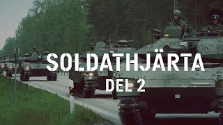 Soldathjärta – Armén 500 år del 2 Krig är ett helvete [upl. by Assirolc179]