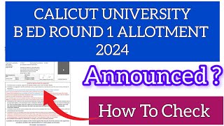 Calicut University Bed Round 1 Allotment 2024  How To Check Calicut University Bed Allotment [upl. by Morie]