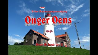 ‘OngerOens’ uit Urk zingt Heer ik kom tot U [upl. by Ellenohs]