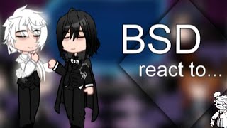 BSD react to quotBernadettequotFyolai [upl. by Eardna17]