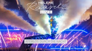 Helene Fischer  Atemlos durch die Nacht München 2022 [upl. by Munafo]