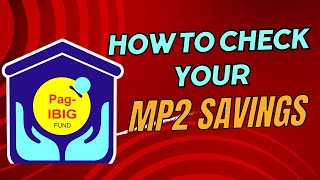 How to check or view your Pagibig MP2 Savings Online [upl. by Aisanahta]