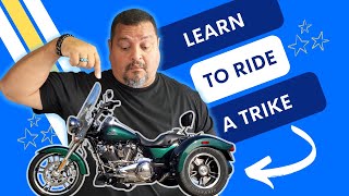 How To Ride A Trike Motorcycle The Complete Guide Part 1 [upl. by Ajad685]