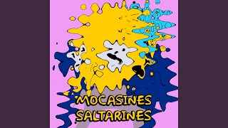 Mocasines Saltarines [upl. by Lac]