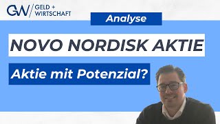 Novo Nordisk  Aktie mit Potenzial [upl. by Yekcin607]