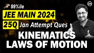 JEE Main 2024 PYQs  Kinematics amp NLM  Jan Attempt  Eduniti  Mohit Sir [upl. by Ehcram594]