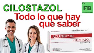 CILOSTAZOL Para qué Sirve Cómo se toma y todo lo que hay que saber ¡Medicamento Seguro👨‍🔬💊 [upl. by Eenram965]