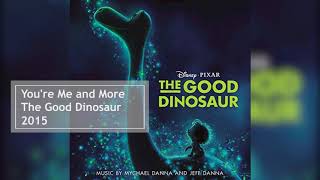 Youre Me and More  The Good Dinosaur Soundtrack  Mychael Danna amp Jeff Danna [upl. by Butler]