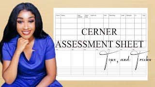 NURSE SURVIVAL GUIDE CERNER assessment sheet and how to use it  cassiekaygee [upl. by Ruddie]