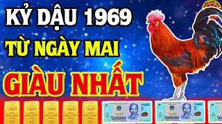 Bốc Phốt Tuổi KỶ DẬU 1969 Cực Sốc Từ Ngày Mai Bỗng Nhiên Trúng Số Trả Sạch Nợ Nần [upl. by Gaither]