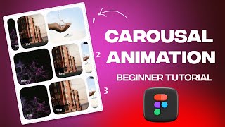 Create Carousel Animation in Figma  Beginner Tutorial [upl. by Nap655]