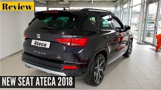 New Seat ATECA FR 2018 Interior Exterior Review [upl. by Itagaki202]