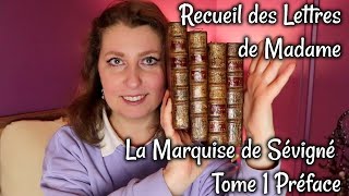 Recueil des Lettres de Madame La Marquise de Sévigné Tome 1 Préface [upl. by Alael]