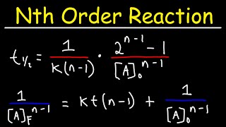 Integrated Rate Laws and Half Life Formula  Nth Order Reaction  Chemical Kinetics [upl. by Sprague473]