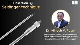 ICD insertion by Seldinger technique  Dr Minesh V Patel [upl. by Nikolaos]