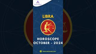 Libra October 2024 Monthly Horoscope Predictions  October 2024 Horoscope  shorts shortsfeed [upl. by Rutra576]