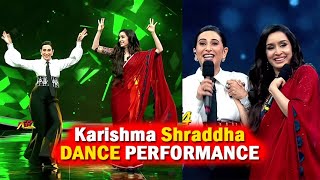 Indias Best Dancer Season 4 Karishma Kapoor Shraddha kapoor Dance Performance IBD 4 [upl. by Rowney735]