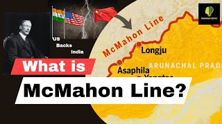 The McMahon Line The Border Dispute Between India and China [upl. by Yarod915]