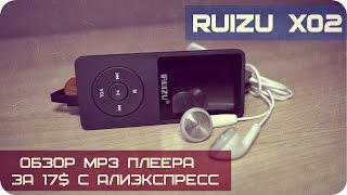 RUIZU X02 ОБЗОР  качественный недорогой mp3 плеер с экраном для спорта из Китая с AliExpress [upl. by Nosreip513]