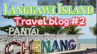 Langkawi Island Malaysia trip blog 2 ランカウイ島 旅行 2 [upl. by Collum]