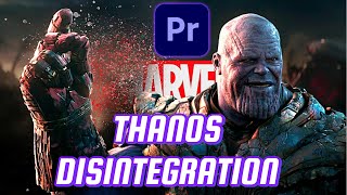 Thanos Finger Snap Disintegration Effect  Adobe Premiere Pro Tutorial [upl. by Nikral]