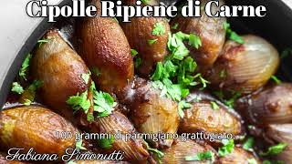 Cipolle Ripiene di Carne 🧅🍲 [upl. by Bensky262]